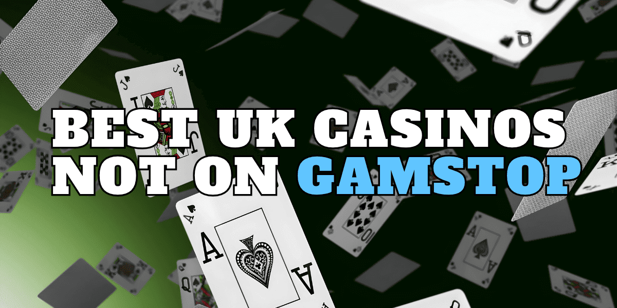 Best Casinos Not on GamStop UK